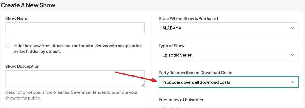 Show form with a red arrow pointing to the Party Responsible for Download Costs field, set to Producer covers all download costs.